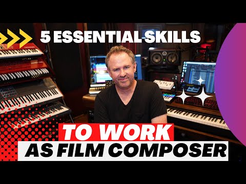 5 Essential Skills You Need To Work As A Film Composer