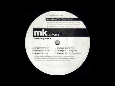 MK - Always (12" Long Mix)