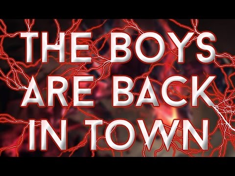 THE BOYS ARE BACK IN TOWN