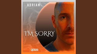 I'm Sorry