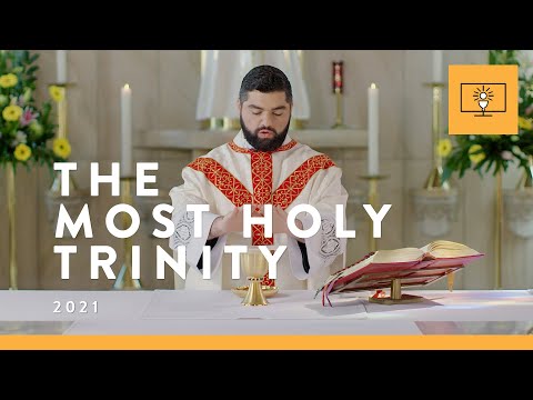 MASS FOR YOU AT HOME with Fr Ronald Maree – The Most Holy Trinity [Yr B]