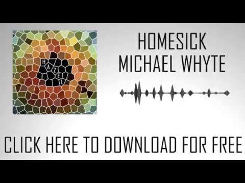 Michael Whyte - Homesick [Ft. SP/Z] (Lyric Video)