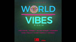 World Vibes Riddim Mix ▶JAN 2018▶Vybz Kartel,Konshens,Charly Blacks,Shaggy &amp; More (TJ Records)