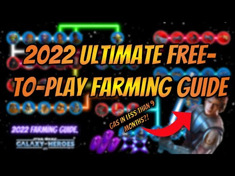 Star Wars: Galaxy of Heroes Best F2P Farming Guide | 2022