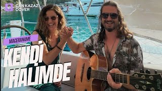 Kendi Halimde / Akustik Cover (Can Kazaz &amp; Nilipek. )