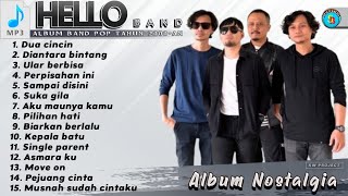 Download lagu DUA CINCIN🎶DIANTARA BINTANG🎶ULAR BERBISA🎶 FULL ALBUM HELLO BAND TERPOPULER mp3