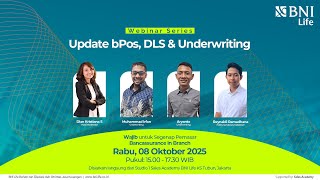 Thumbnail #WEBINAR : UPDATE BPOS, DLS & UNDERWRITING
