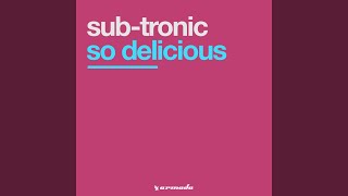 So Delicious (Remix)