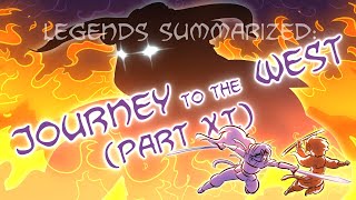 Legends Summarized: Journey To The West (Part XI)