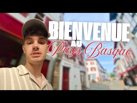 CHEZ LES BASQUES ! - VLOG