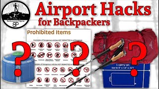 Getting Backpacking Gear Through Airport Security