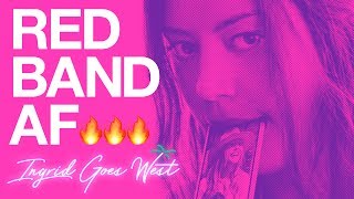 Ingrid Goes West [Trailer] Red Band Trailer // In Theaters August 11th