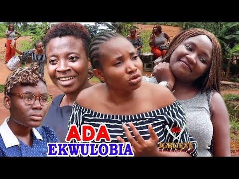 Ada Ekwulobia - 2018 New Nigerian Nollywood Igbo Comedy Movie Full HD