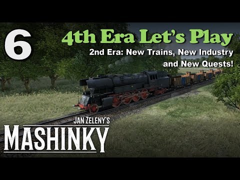 Mashinky 4th Era Let's Play #6 - 2nd Era: New Trains, New Industry and New Quests!