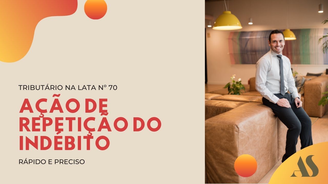 AÇÃO DE REPETIÇÃO DO INDÉBITO