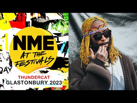 Thundercat on Glastonbury experiences and his friendship with Tame Impala