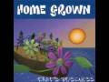 Home Grown - Get A Job 