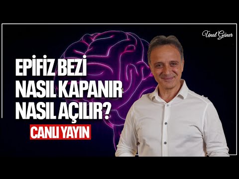 Epifiz Bezi Nasıl Kapanır, Nasıl Açılır?