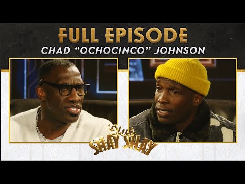 Chad “Ochocinco” Johnson: Cheapest Celebrity and Athlete in the World | EP. 71 | CLUB SHAY SHAY