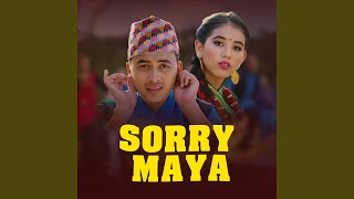 Sorry Maya