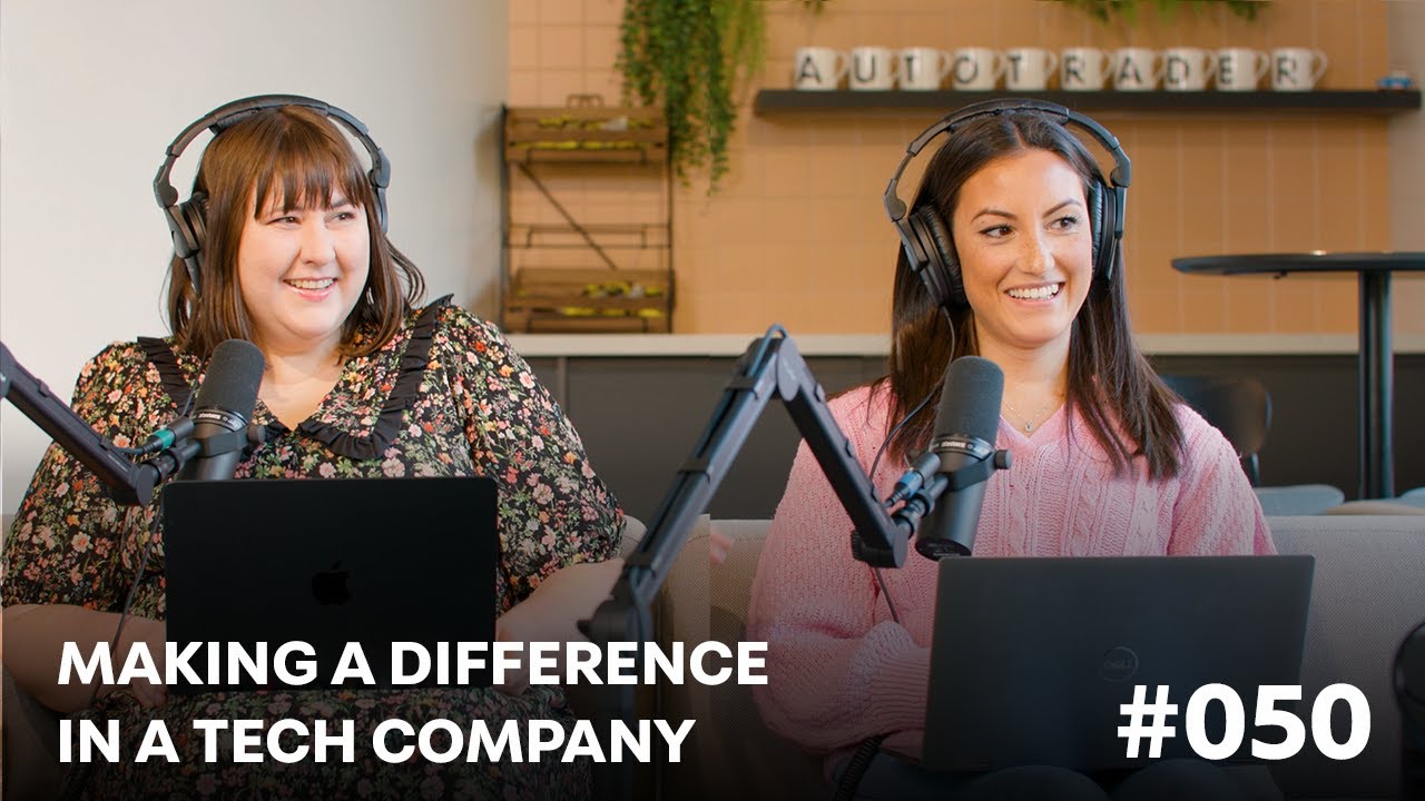 Making a Difference as a Tech Company 💫  | EP 50 | Roadmap | Auto Trader Product Podcast