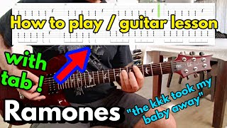 Ramones - the kkk took my baby away - how to play / guitar lesson (with tab)