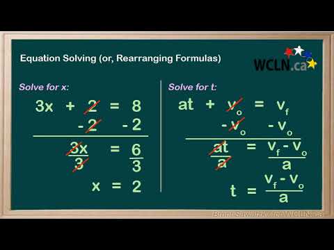 WCLN - Physics - General Equation Solving (Rearranging)