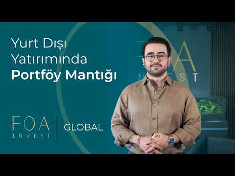 Yurt Dışı Yatırımında Portföy Mantığı
