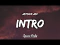 JayRock Jax - Intro (Lyrics)