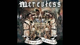 Mercyless - Siempre Fuertes - 2012 (Full Album)