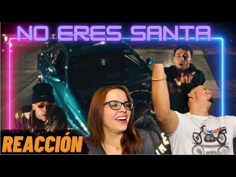 Reacción a NO ERES SANTA de AKA420, KING SAVAGGE Y KEVVO