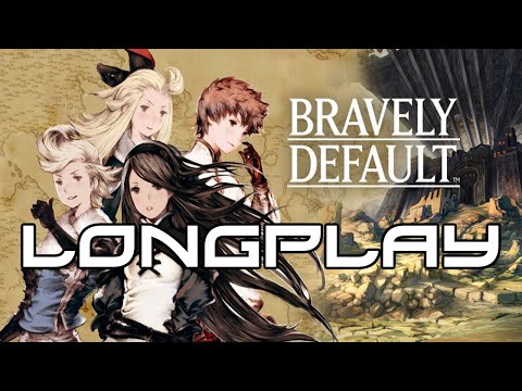 Bravely Default: Flying Fairy - Longplay [3DS]