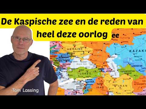 De Kaspsiche zee en de echte reden voor de oorlog tussen Rusland en Oekraïne
