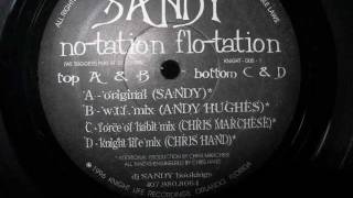 Andy Hughes - No-tation Flo-tation (W.T.F Mix)