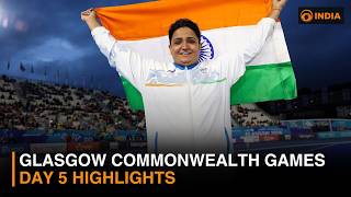 Glasgow Commonwealth Games 2026 Day 5 Highlights & Day 6 Schedule