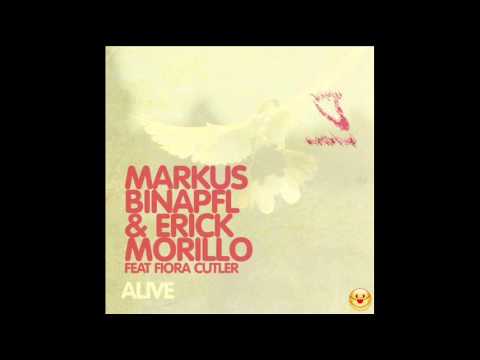 Markus Binapfl  Erick Morillo ft Fiora Cutler - Alive