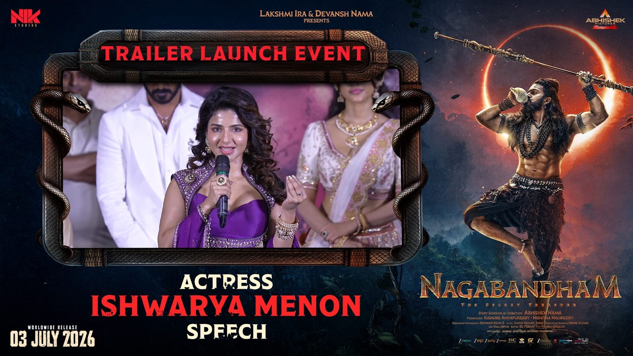 Actress Iswarya Menon Speech at Nagabandham Trailer Launch Event | Shreyas Media
