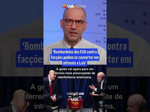 Charleaux: Bombardeios dos EUA contra facções podem se converter em ultimato a Lula