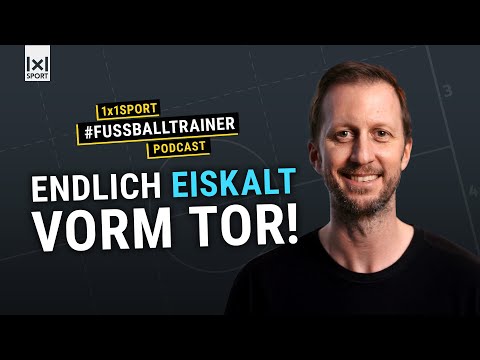Mehr Tore schießen! Die Offensive gezielt stärken – mit Andreas Schumacher #FUSSBALLTRAINER #podcast