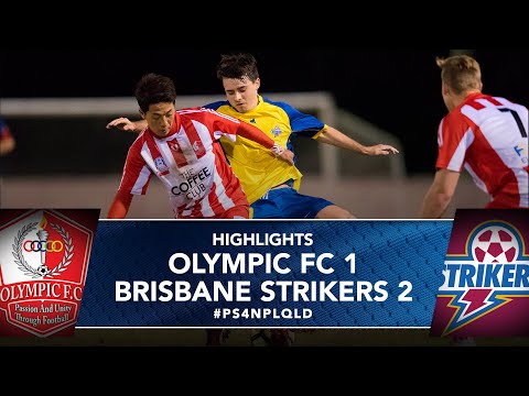 NPL QLD 2017 Round 22 - Olympic FC vs Brisbane Strikers Highlights