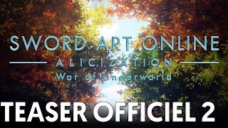 vidéo Sword Art Online Alicization - War of Underworld - Bande annonce