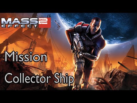 Mass Effect 2 Mission Collector Ship