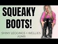 Hunter Wellies Shiny Leggings ASMR Squeaky Boot Sounds