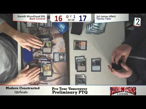 Quarterfinal - Woodhead v Allatt - Modern PPTQ - Pro Tour Vancouver