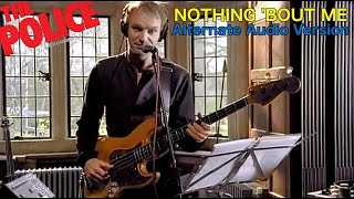 Sting - Nothing &#39;Bout Me (Alternate Version With Horn Intro)
