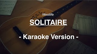 Westlife-Solitaire(ori karaoke vers)