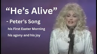 "He's Alive" - Dolly Parton - with Lyrics