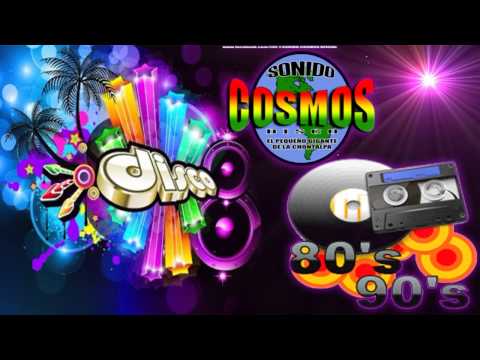 80s & 90s Mix = Cosmos Disco = Dj Joaquin Saldivar