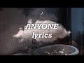 Demi Lovato - Anyone (Lyrics)