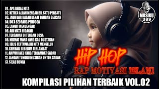 Download lagu Kompilasi Hip Hop Rap Motivasi Islami Vol.02 | Bangkitkan semangatmu mp3 Download lagu Kompilasi Hip Hop Rap Motivasi Islami Vol.02 | Bangkitkan semangatmu mp3